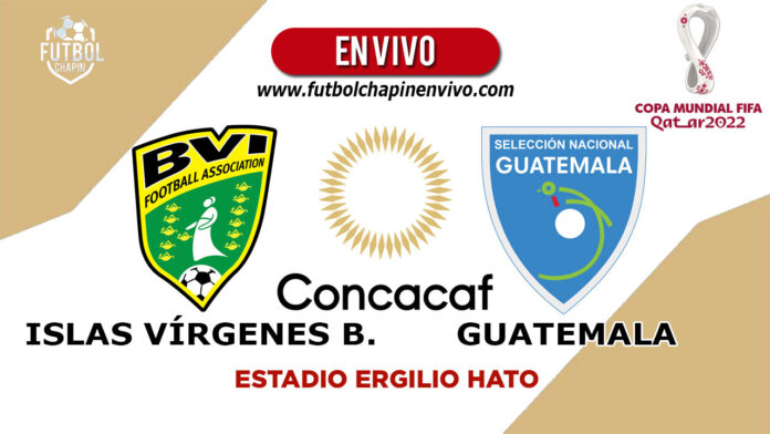 Islas-Vírgenes-Británicas-vs-Guatemala-en-vivo