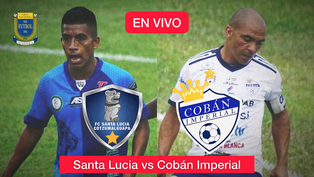 Santa-Lucia-Cotzumalguapa-vs-Cobán-Imperial