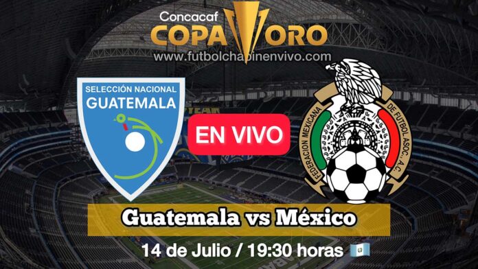 Donde-ver-Guatemala-vs-México-en-vivo