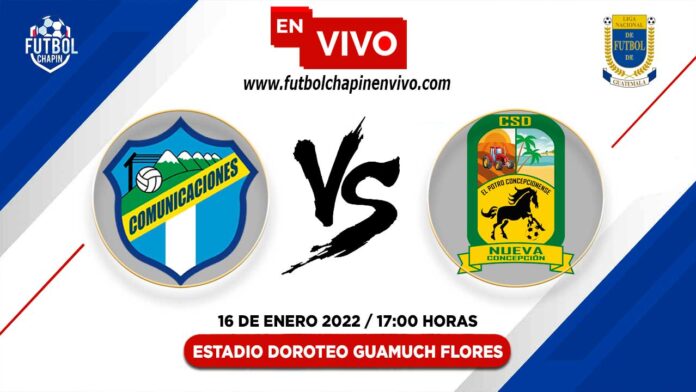 Comunicaciones-vs-Nueva-Concepción-en-vivo