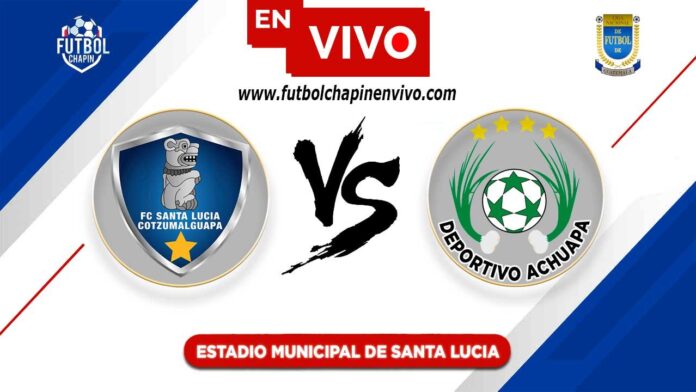 Santa-Lucia-Cotzumalguapa-vs-Achuapa-en-vivo