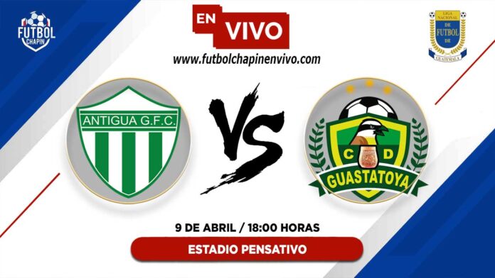 Antigua-vs-Guastatoya-en-vivo