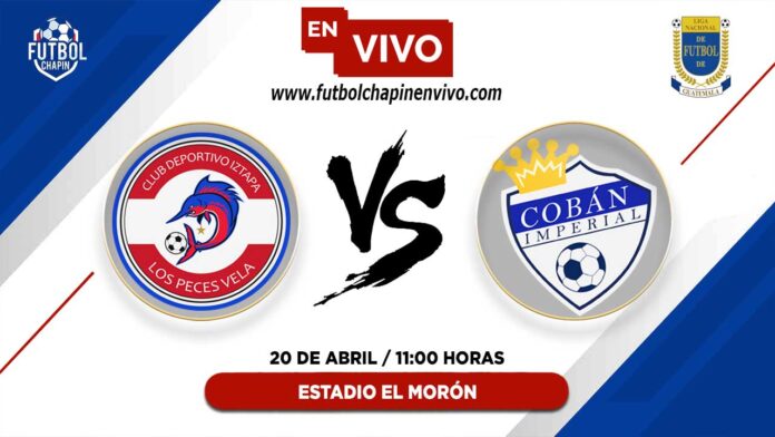 Iztapa-vs-Cobán-Imperial-en-vivo