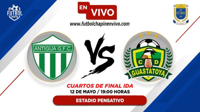 Antigua-vs-Guastatoya-en-vivo-cuartos-de-final
