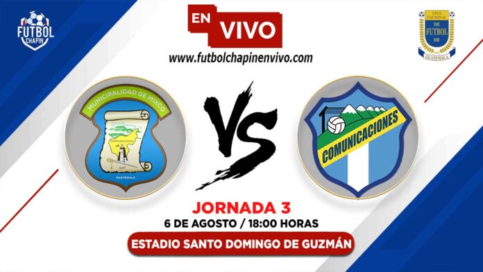 Mixco-vs-Comunicaciones-en-vivo