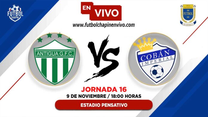 Antigua-vs-Cobán-Imperial-en-vivo