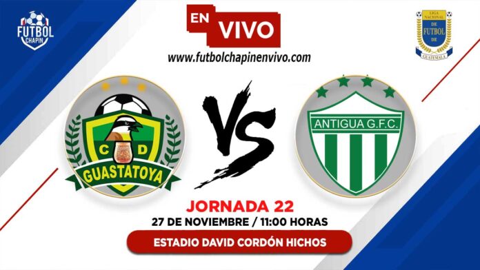 Guastatoya-vs-Antigua-en-vivo