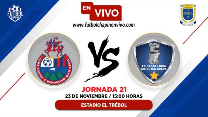 Municipal-vs-Santa-Lucia-Cotzumalguapa-en-vivo