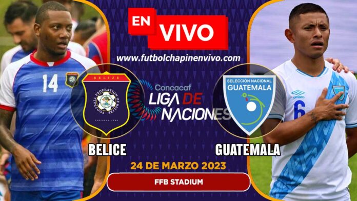 Belice-vs-Guatemala-en-vivo-online-gratis-por-internet