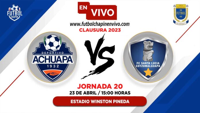 Achuapa-vs-Santa-Lucia-en-vivo