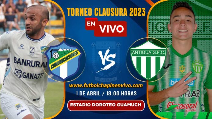 Comunicaciones-vs-Antigua-en-vivo-online-gratis