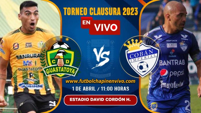 Guastatoya-vs-Cobán-Imperial-en-vivo-online-gratis