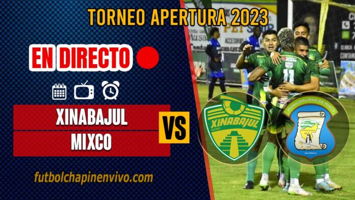 Xinabajul-vs-Mixco-en-directo-online-gratis