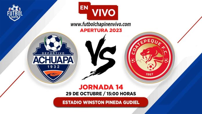 Achuapa-vs-Coatepeque-en-vivo