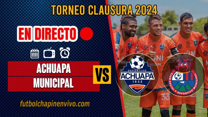 Achuapa-vs-Municipal-en-directo-online