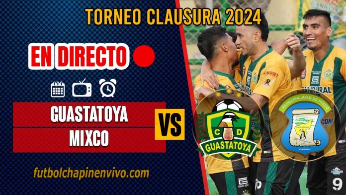 Guastatoya-vs-Mixco-en-directo-online-gratis