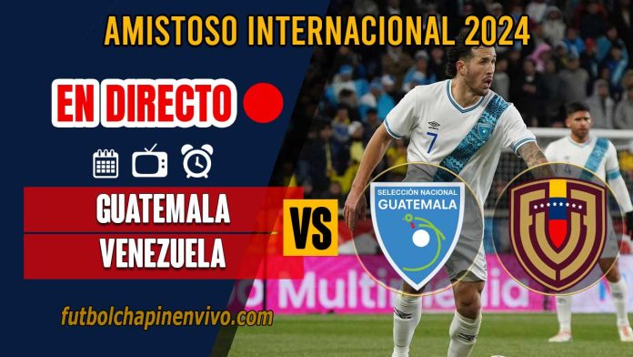 Guatemala-vs-Venezuela-en-directo-online-gratis