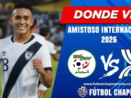 Dónde ver Argelia vs Guatemala en vivo