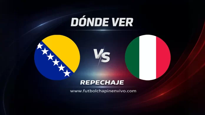Dónde ver Bosnia y Herzegovina vs italia en vivo