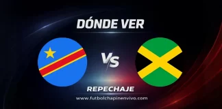 Hora, canal y dónde ver RD Congo vs Jamaica EN VIVO | Clasificatoria para el Mundial 2026 Dónde ver Congo vs Jamaica en vivo