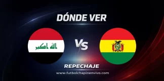 Horario y dónde ver Irak vs Bolivia EN VIVO | Clasificatoria para el Mundial 2026 Dónde ver Irak vs Bolivia en vivo