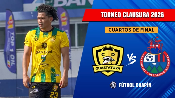 Guastatoya vs Municipal cuartos de final