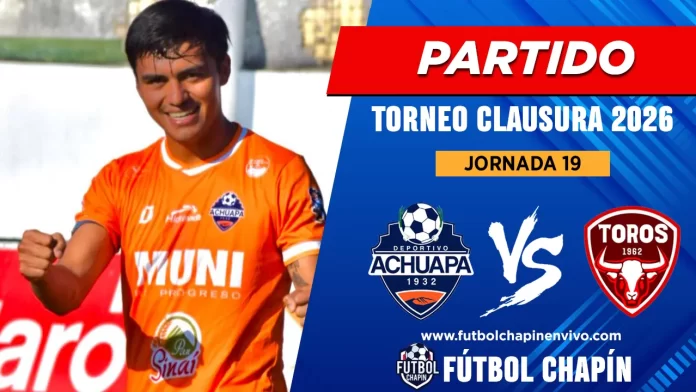 Partido Achuapa vs Malacateco