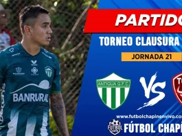 Partido Antigua vs Malacateco