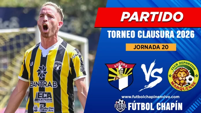 Partido Aurora vs Marquense